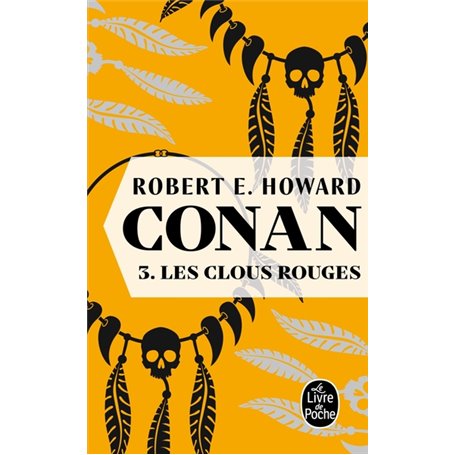 Les Clous rouges (Conan, Tome 3)