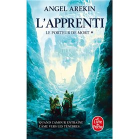 L'Apprenti (Le Porteur de mort, Tome 1)