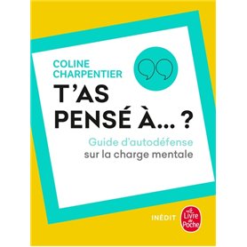 T'as pensé à ?