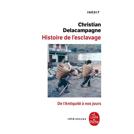 Une Histoire de l'esclavage : inédit