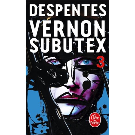 Vernon Subutex (Tome 3)