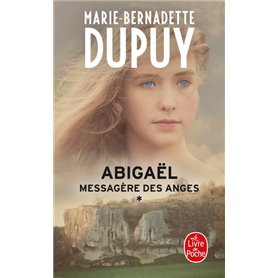 Abigaël, messagère des anges (Abigaël Saison 1, Tome 1)