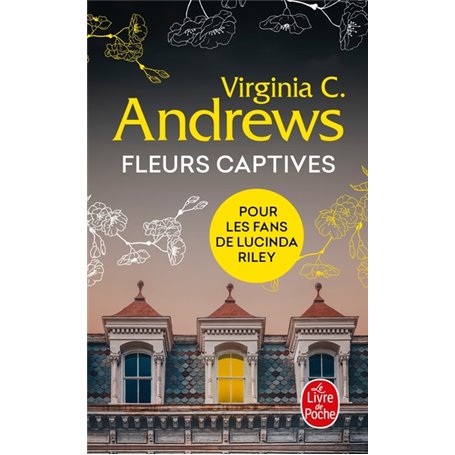 Fleurs captives (Fleurs captives, Tome 1)