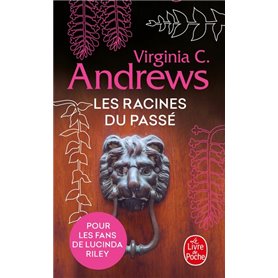 Les Racines du passé (Fleurs captives, Tome 4)