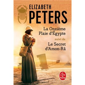 La Onzième plaie d'Egypte suivi de Le Secret d'Amon-Râ