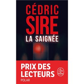 La Saignée