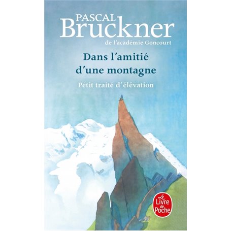 Dans l'amitié d'une montagne