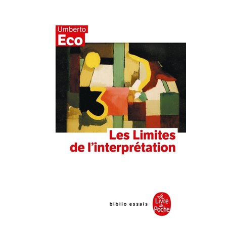 Les Limites de l'interprétation