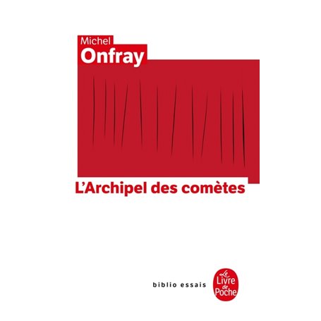 Journal hédoniste tome 3 : L'Archipel des comètes