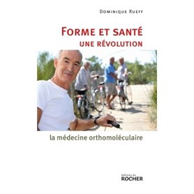 Forme et santé, une révolution