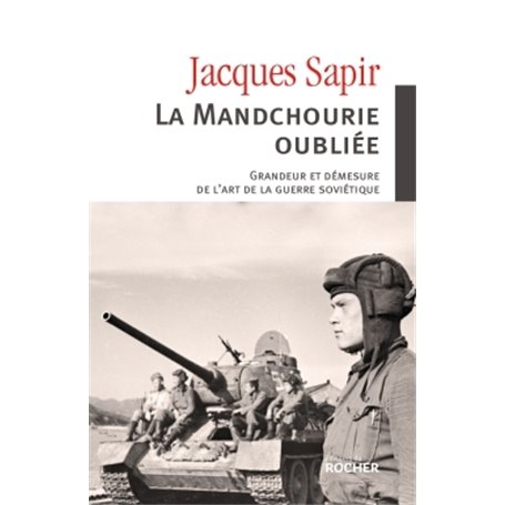 La Mandchourie oubliée