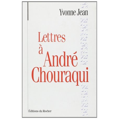 Lettres à André Chouraqui