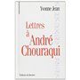 Lettres à André Chouraqui