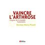 Vaincre l'arthrose