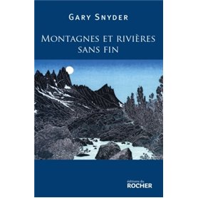 Montagnes et rivières sans fin