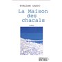 La Maison des chacals