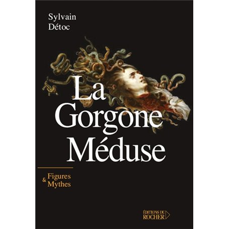 La Gorgone Méduse