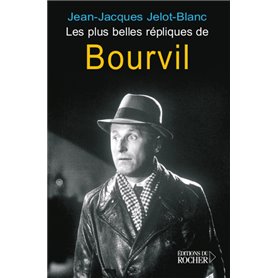 Les plus belles répliques de Bourvil