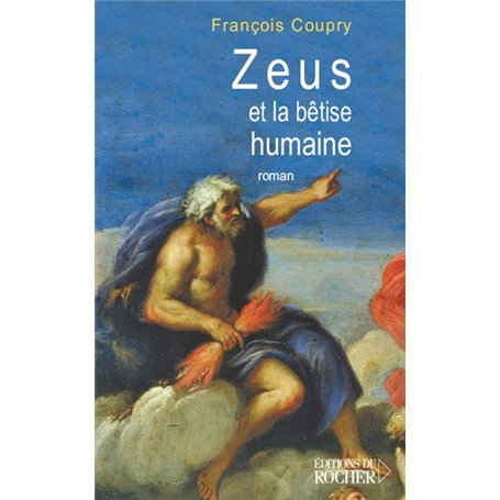 Zeus et la bêtise humaine