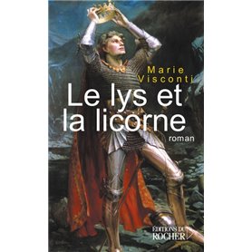 Le Lys et la Licorne