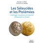 Les Séleucides et les Ptolémées