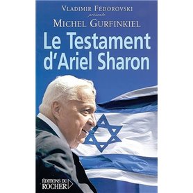 Le Testament d'Ariel Sharon