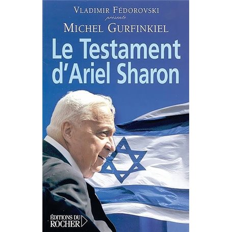 Le Testament d'Ariel Sharon