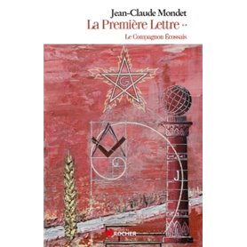 La Première Lettre, tome 2