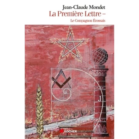 La Première Lettre, tome 2