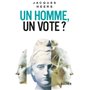 Un homme, un vote?