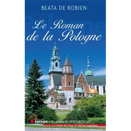 Le Roman de la Pologne