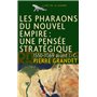 Les pharaons du Nouvel Empire (1550-1069 av. J.-C.)