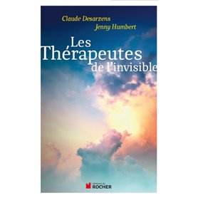 Les thérapeutes de l'invisible