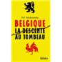 Belgique : la descente au tombeau