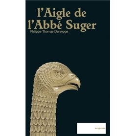 L'Aigle de l'Abbé Suger