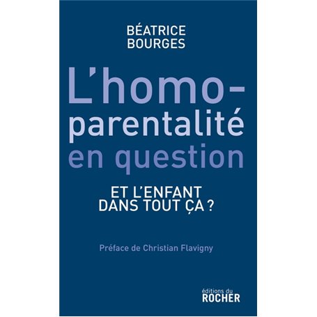 L'homoparentalité en question