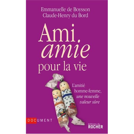 Ami amie pour la vie