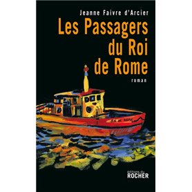 Les passagers du Roi de Rome