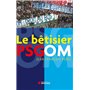 Le bêtisier PSG/OM