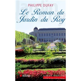 Le Roman du Jardin du Roy