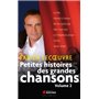 Petites histoires des grandes chansons