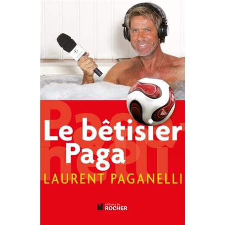 Le bêtisier Paga