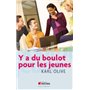 Y a du boulot pour les jeunes