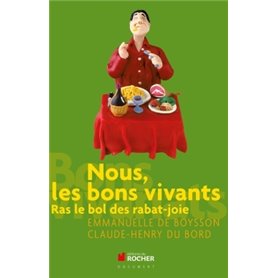 Nous, les bons vivants