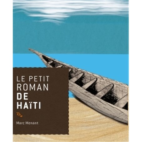 Le petit roman de Haïti