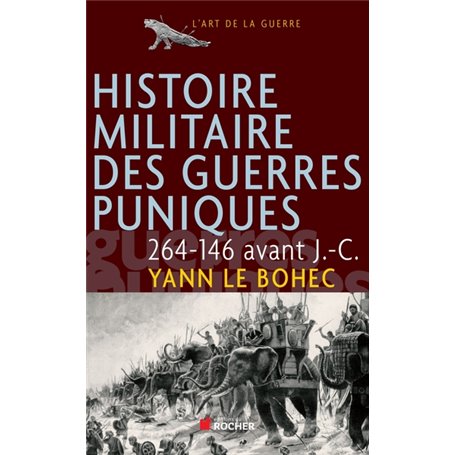 Histoire militaire des guerres puniques, 264-146 avant J.-C.