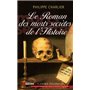 Le roman des morts secrètes de l'histoire