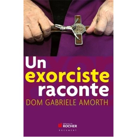 Un exorciste raconte