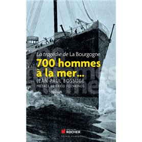 700 hommes à la mer...