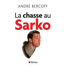 La chasse au Sarko